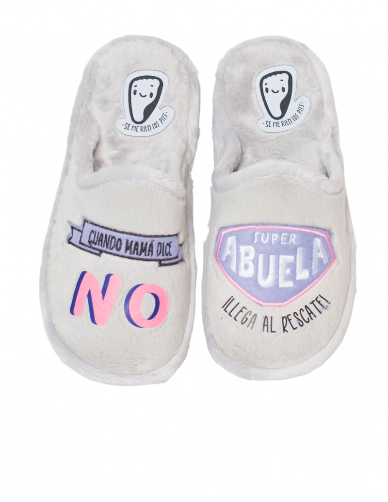 SE ME RÍEN LOS PIES Zapatilla Casa Súper Abuela Gris