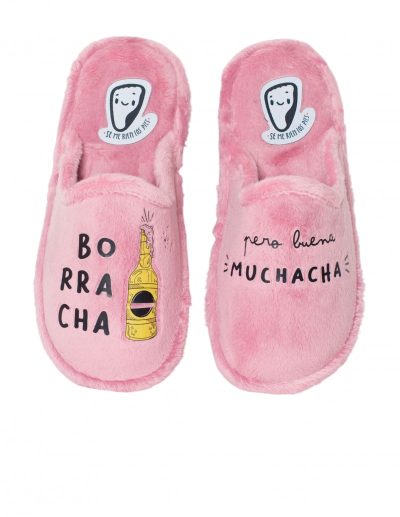 SE ME RÍEN LOS PIES Zapatilla Casa Borracha Pero Buena Muchacha